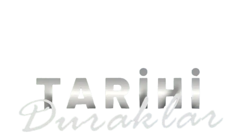 Tarihi Duraklar S01 B10